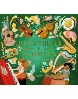 Geluidenboek - Luister naar de muziek: De instrumenten - 4jr+