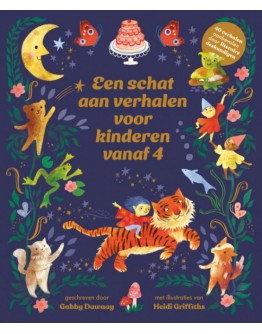 KINDERBOEK - Een schat aan verhalen voor kinderen vanaf 4