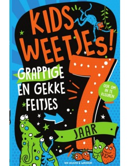 KINDERBOEK - Kidsweetjes! Grappige en gekke feitjes - 7 jaar