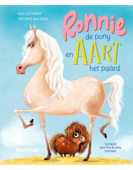 KINDERBOEK - Ronnie de pony en Aart het paard