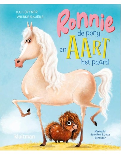 KINDERBOEK - Ronnie de pony en Aart het paard