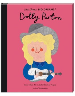 KINDERBOEK - Little People, BIG DREAMS: Dolly Parton - 6jr+