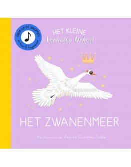 Geluidenboek - Het kleine verhalenorkest - Het Zwanenmeer (karton)