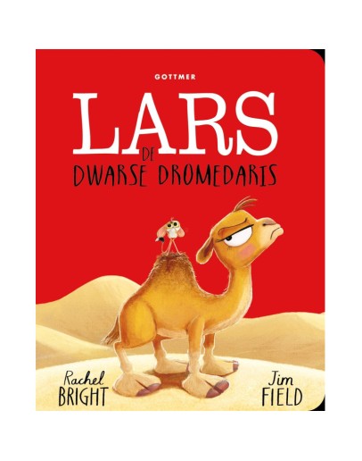 KARTONBOEK - Lars de dwarse dromedaris KARTONBOEK - Lars de dwarse dromedaris