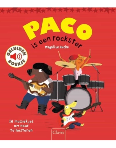 Geluidenboek - Paco is een rockster - 3jr+ Geluidenboek - Paco is een rockster - 3jr+