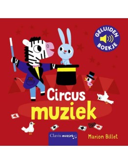 Geluidenboek - Circusmuziek - 1jr+