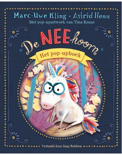POP UP BOEK - De NEEhoorn: Het pop-upboek POP UP BOEK - De NEEhoorn: Het pop-upboek