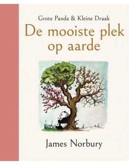 KINDERBOEK - De mooiste plek op aarde - Grote Panda & Kleine Draak