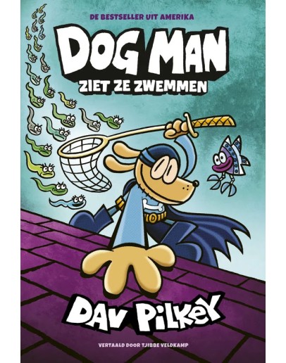 KINDERBOEK - Dog Man 8 - Dog Man ziet ze zwemmen KINDERBOEK - Dog Man 8 - Dog Man ziet ze zwemmen