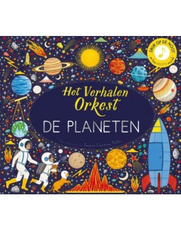 Geluidenboek - Het verhalenorkest - De Planeten - 3jr+