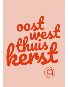 MELLA MELLA - Poster Oost West Thuis Kerst