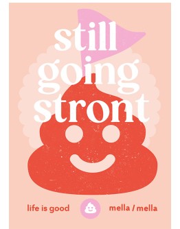 MELLA MELLA - Poster Still going stront